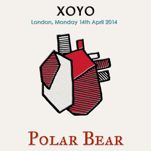 PolarBear2014-04-02XOYOLondonUK (4).jpg
